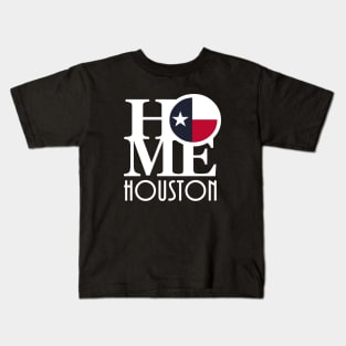 HOME Houston Texas (white text) Kids T-Shirt